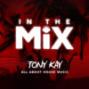 DJ TONY KAY
