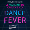 DANCE FEVER