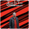 THIS IS THE GROOVE