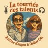 LA TOURNEE DES TALENTS