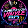 GENERATION VINYL 80&rsquo;S